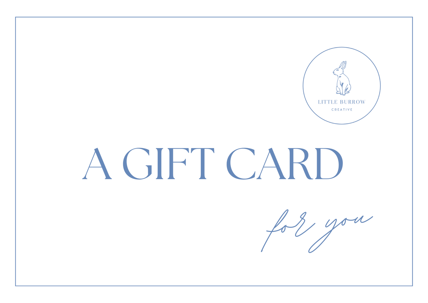 Little Burrow Creative Gift Card